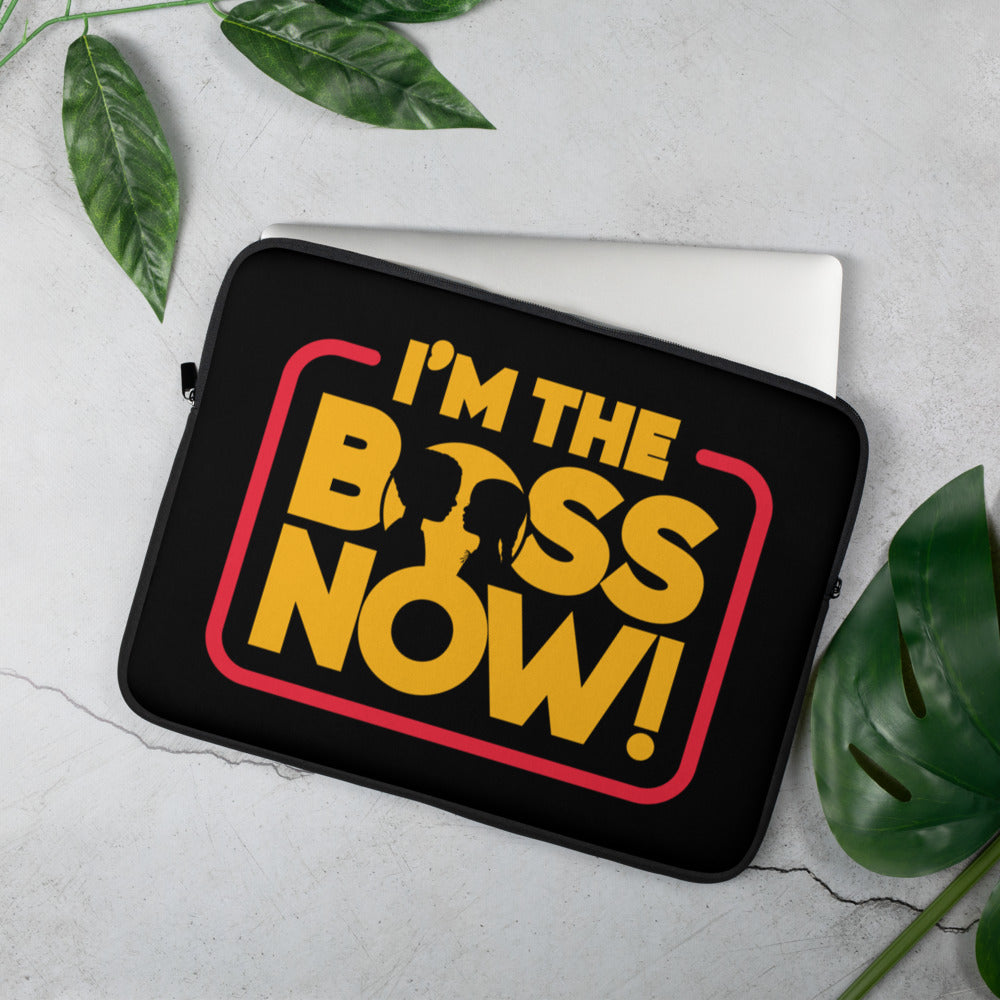 I'm The Boss Now! Laptop Sleeve
